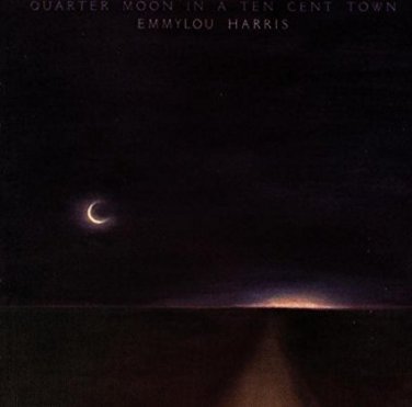 emmylou harris - quarter moon in a ten cent town CD 1978 warner 3141-2 used mint