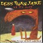 less than jake - losers kings and things we don't understand CD no idea 20 tracks used mint