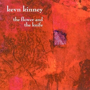 kevn kinney - flower and the knife CD 2000 capricorn 13 tracks used mint