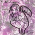slide coaster - thrown CD ep 6 tracks used mint