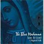 blue madonna - jane & gord original folk CD 2002 10 tracks used mint