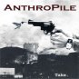 anthropile - take. CD 1999 12 ton productions 12 tracks used like new
