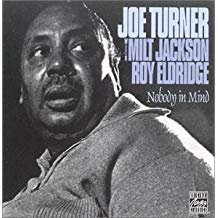 joe turner milt jackson roy elderidge - nobody in mind CD 1992 fantasy ojc 8 tracks used mint