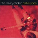 railway children - native place CD 1990 virgin 12 tracks used mint