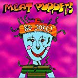 meat puppets - no joke! CD 1995 polygram 13 tracks used mint