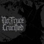 no truce - crucified CD 2008 escapist records 7 tracks used mint
