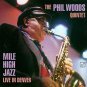 phil woods quintet - mile high jazz live in denver CD 1996 concord 6 tracks used mint