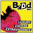 BaDd inc. - luxury excess extravagance CD 2002 mogul electro 15 tracks used mint