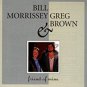 bill morrissey & greg brown - friend of mine CD 1993 philo rounder 12 tracks used mint