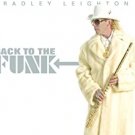 bradley leighton - back to the funk CD 2006 pacific coast jazz 11 tracks used