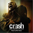 crash - original motion picture soundtrack - mark isham CD 2005 superb 15 tracks new