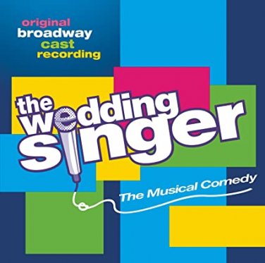 wedding singer - original broadway cast recording CD 2006 sony 22 tracks used mint