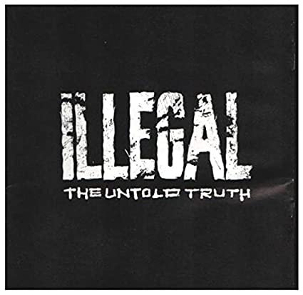illegal - untold truth CD 1993 rowdy BMG Direct 12 tracks used like new