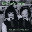 screaming orphans - belle's isle CD 2009 used like new 10 tracks