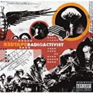 red tape - radioactivist CD 2003 roadrunner 15 tracks used like new