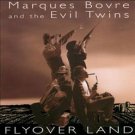 marques bovre and the evil twins - flyover land CD 1995 can do used like new