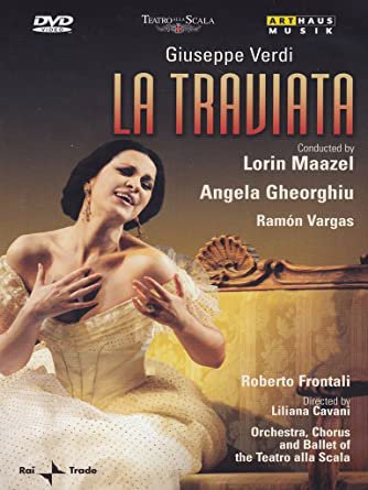 verdi - la traviata - lorin maazel + angela gheorghiu + ramon vargas DVD 2008 arthaus musik new