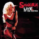 shakira - live & off the record CD + DVD 2004 epic new