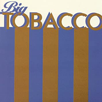 big tobacco - big tobacco CD 2001 ashmont records ASHM002 used like new 9 tracks