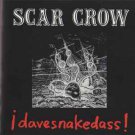 scar crow - davesnakedass CD 1993 spanish fly SFR89245-2 used like new 12 tracks