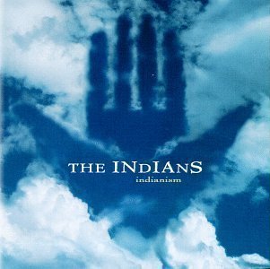 indians - indianism CD 1993 polygram polydor used like new 3145138512