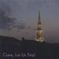 come, let us sing - first unitarian church worcester ma CD 2005 22 tracks used like new