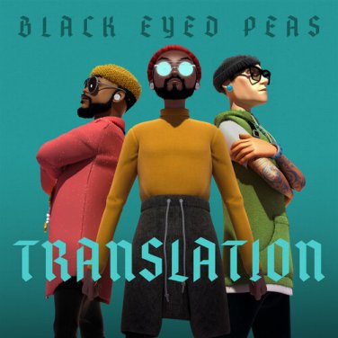 black eyed peas - translation CD 2020 epic 15 tracks new 19439763752