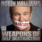 robin williams - weapons of self destruction CD + DVD 2-discs 2010 columbia used like new
