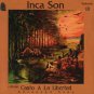 inca son volume III - canto a la libertad CD 1995 used like new
