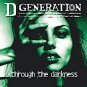 d generation - through the darkness CD 1999 sony columbia 13 tracks used like new CK68782