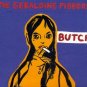 geraldine fibbers - butch CD digipak 1997 virgin 14 tracks used like new 7243 8 44419 2 0