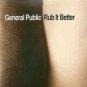 general public - rub it better CD 1995 sony epic 12 tracks used like new barcode punched EK64270