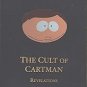 cult of cartman: revelations DVD 2-discs 2008 paramount NR 264 minutes like new