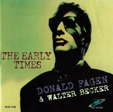 donald fagen & walter becker - early times of donald fagen & walter becker CD 1999 pnec like new