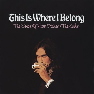 this is where i belong: songs of ray davies & kinks - various CD 2002 rykodisc like new RCD 10621