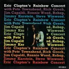 eric clapton - eric clapton's rainbow concert CD polydor 6 tracks like new 831 320-2 eric clapton - eric clapton's rainbow concert CD polydor 6 tracks like new 831 320-2