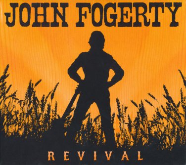 john fogerty - revival CD digipak 2007 fantasy 12 tracks new factory-sealed FCD-30001