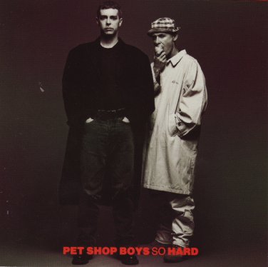 pet shop boys - so hard CD maxi-single 1990 EMI USA 5 tracks like new E2-56195