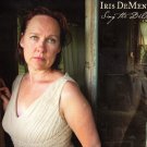 iris dement - sing the delta CD tri-fold digipak 2012 flariella 12 tracks new CD-FER-1005 iris dement - sing the delta CD tri-fold digipak 2012 flariella 12 tracks new CD-FER-1005