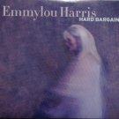 emmylou harris - hard bargain CD + DVD 2-discs cardsleeve 2011 nonesuch new 527414-2
