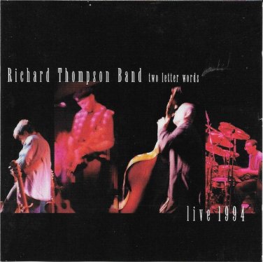 richard thompson band - two letter words live 1994 CD 2-discs 1996 flypaper like new FLYCD 006