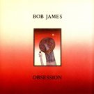 bob james - obsession CD 1986 warner bros. 7 tracks like new 9 25495-2