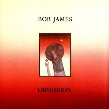 bob james - obsession CD 1986 warner bros. 7 tracks like new 9 25495-2