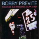 bobby previte - dull bang, gushing sound, human shriek CD 1987 koch jazz like new KOC 3-7821-2