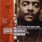 david murray power quartet - like a kiss that never ends CD 2001 justin time like new JUST 153-2 david murray power quartet - like a kiss that never ends CD 2001 justin time like new JUST 153-2