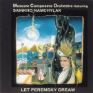 moscow composers orchestra featuring sainkho namchylak - let peremsky dream CD new LEO LAB CD 035