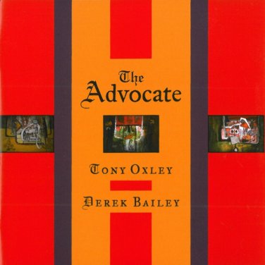 tony oxley, derek bailey - the advocate CD 2007 tzadik key series new factory-sealed TZ 7618
