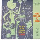 from dixieland to swing - the best of CT jazz festival 1998 CD 14 tracks like new 98CTJAZ from dixieland to swing - the best of CT jazz festival 1998 CD 14 tracks like new 98CTJAZ