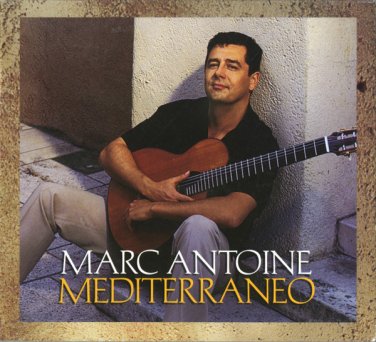 marc antoine - mediterraneo CD digipak 2003 rendezvous like new REN 5101-2