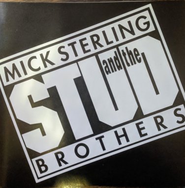 mick sterling and the stud brothers - self-titled CD 1991 metro studios 12 tracks like new MS001